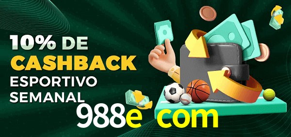 10% de bônus de cashback na 988e com